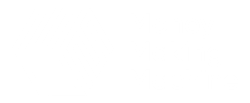 Money Making Machine